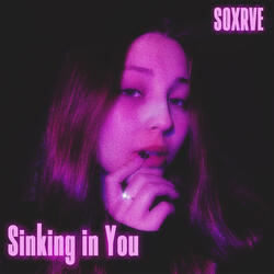 Sinking in You (Slowed)
