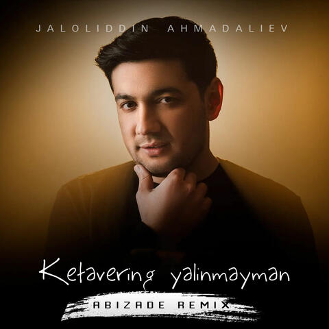 Ketavering Yalinmayman (Abizade Remix)