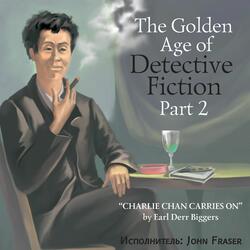 Charlie Chan Carries On. Chapter III. The Man with a Weak Heart