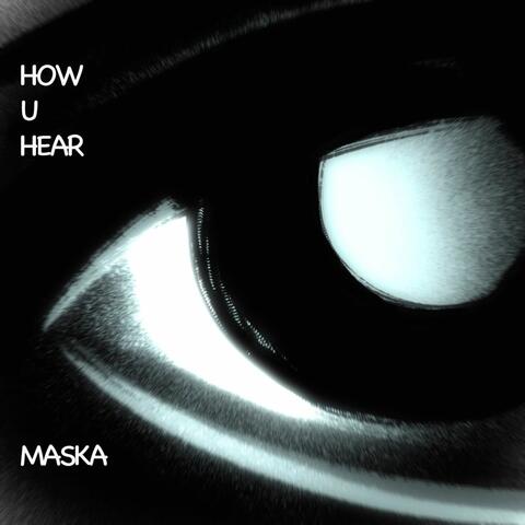 How U Hear