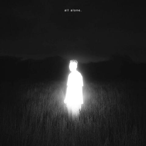 all alone