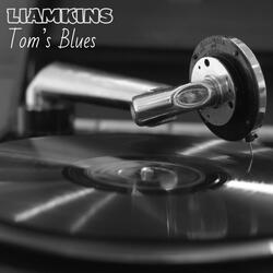 Tom's Blues