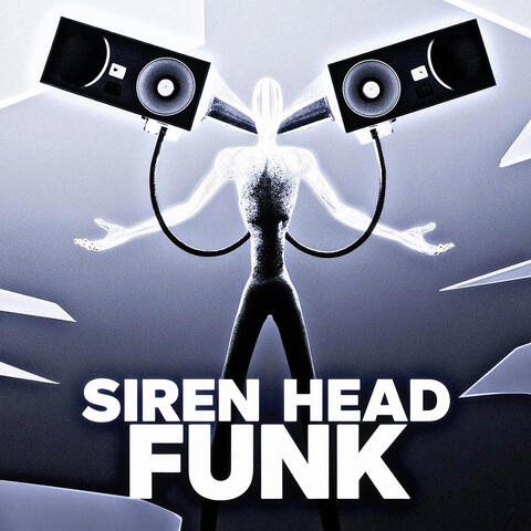 SIREN HEAD FUNK