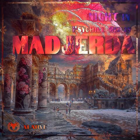 Night in Madjerda (Psychill Mix 25)