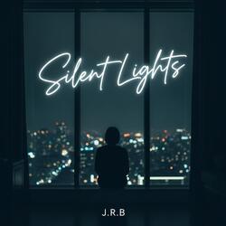 Silent Lights