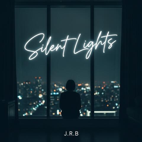 Silent Lights