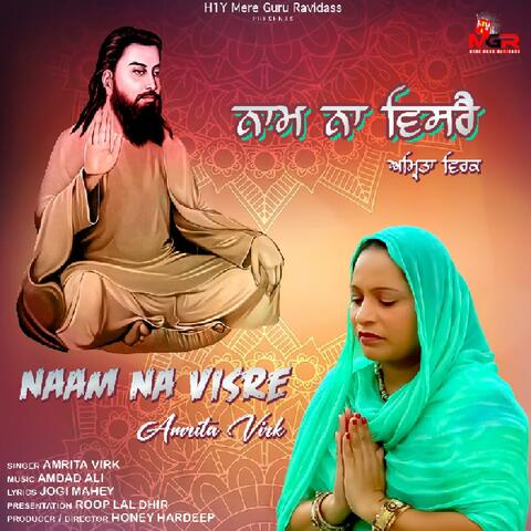 Naam Na Visre - Guru Ravidass Bhajan