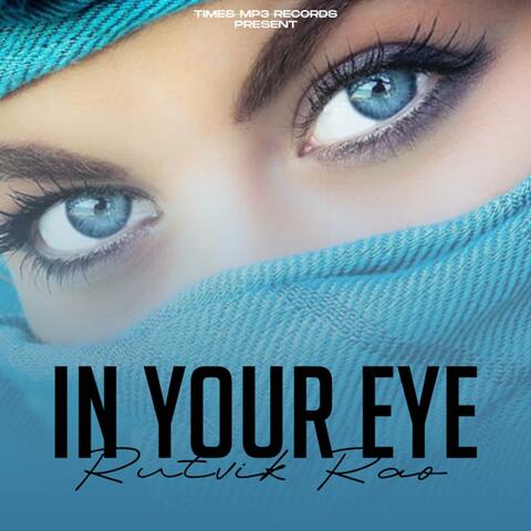 In Your Eye