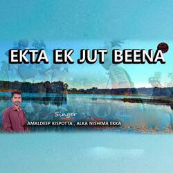 Ekta Ek Jut Beena (Kurukh Song)