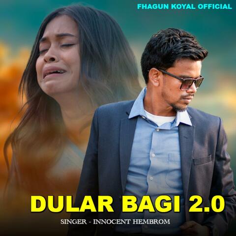 Dular Bagi 2.0 (Santhali Song)