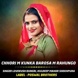 Chhori M Kunka Barosa M Rahungo