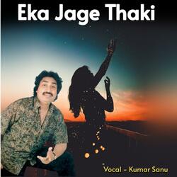 Eka Jage Thaki