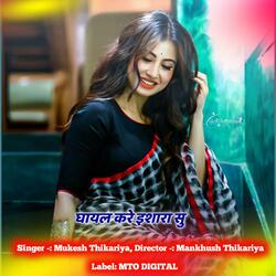 Ghayal Kare Ishara Su