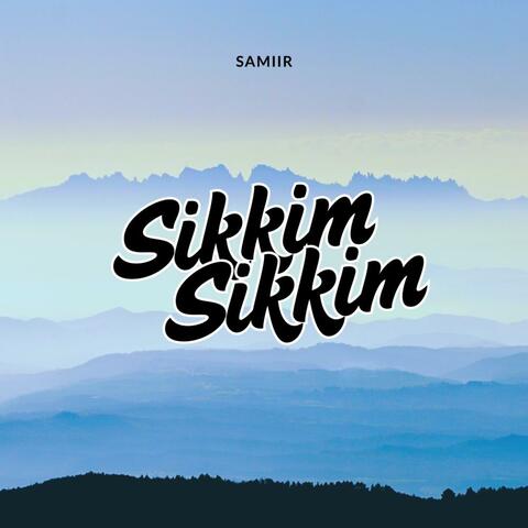 Sikkim Sikkim