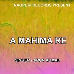 A Mahima Re