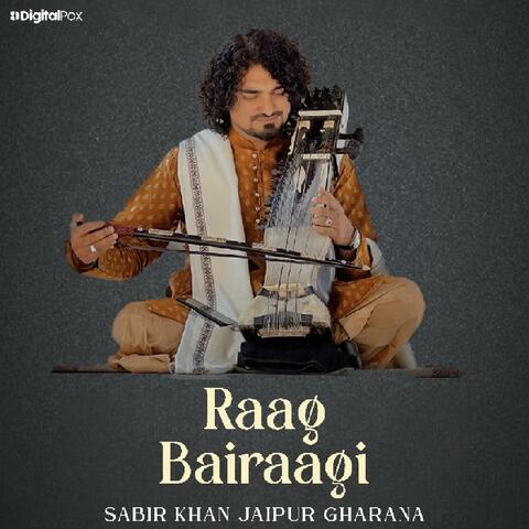 Raag Bairaagi