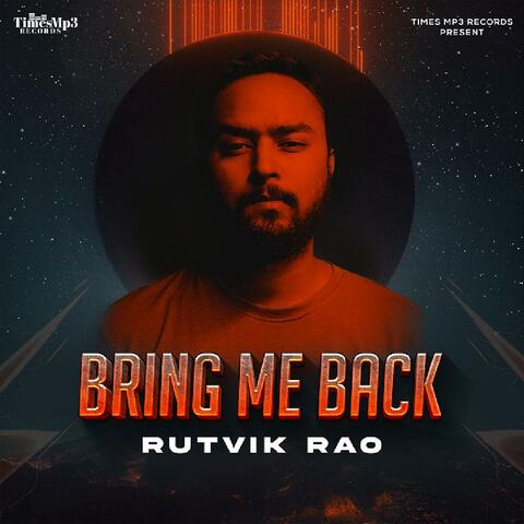 Bring Me Back