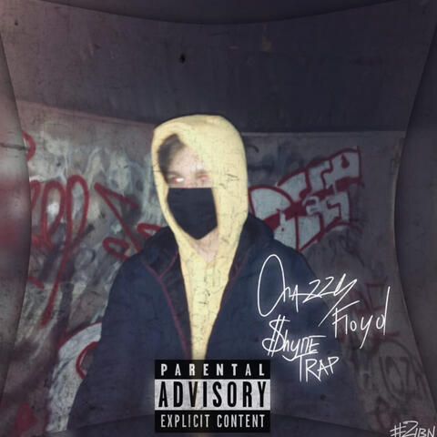 Shyne Trap