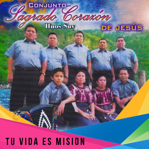 Tu Vida Es Mision