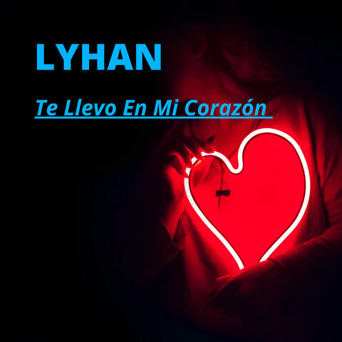 Te Llevo en Mi Corazon