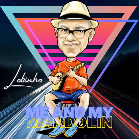 Me and My Mandolin