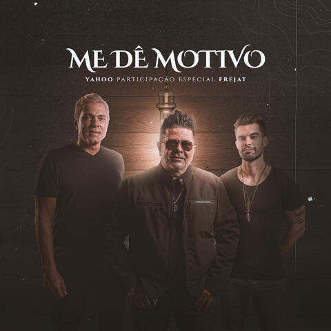 Me Dê Motivo