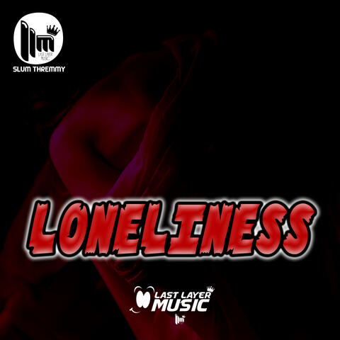 Loneliness