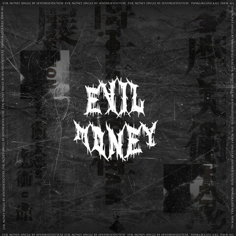 Evil Money