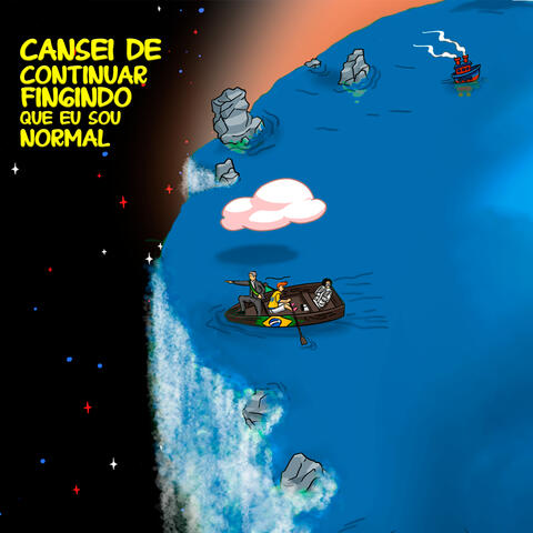 Cansei de Continuar Fingindo Que Eu Sou Normal