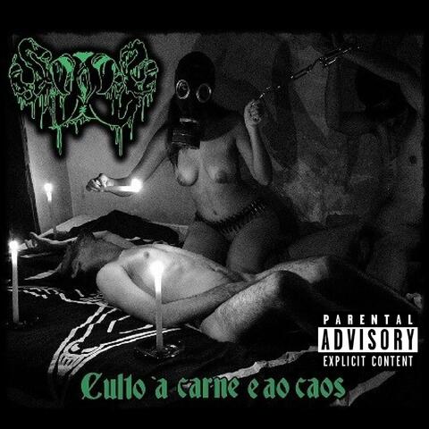 Culto a Carne e ao Caos