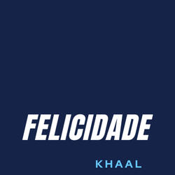 Felicidade
