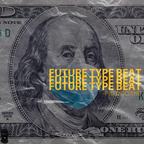 Future Type Beat