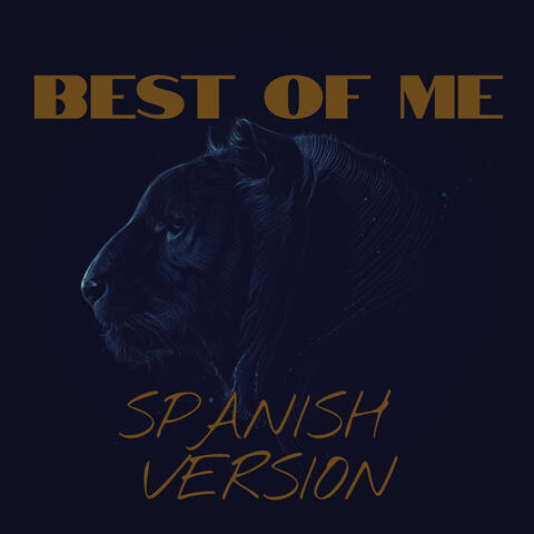 Best Of Me (Spanish Version)