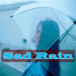 Sad Rain