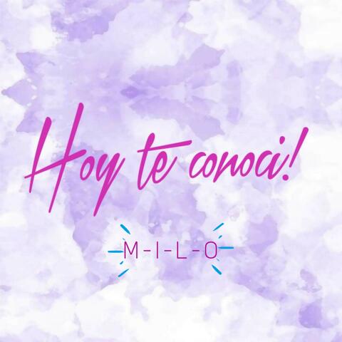 Hoy Te Conoci