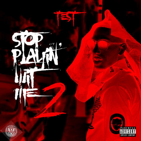 Stop Playin' Wit Me 2