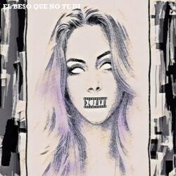 El Beso Que No Te Di