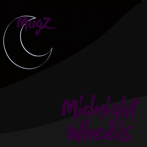 Midnight Wheels.