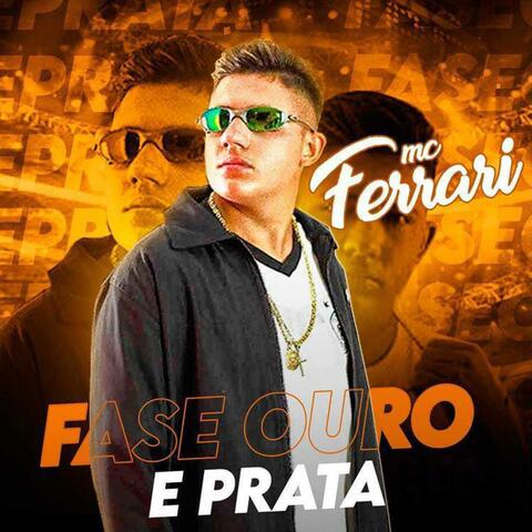 Fase Ouro e Prata