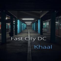 Fast City Dc