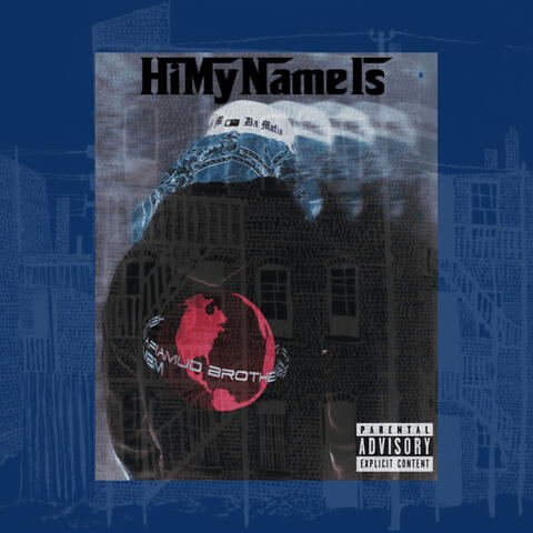 Hi My Name Is