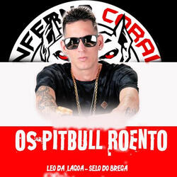 Inferno Coral: Os Pitbull Roento