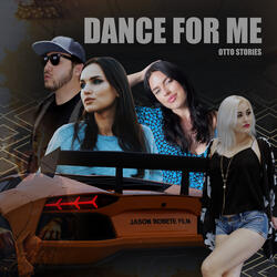 Dance for Me