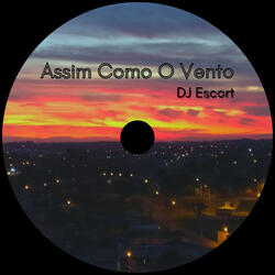 Assim Como O Vento