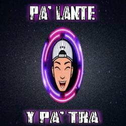 Pa Lante y Pa Tra