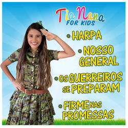 O Nosso General É Cristo / Os Guerreiros Se Preparam / Firme nas Promessas