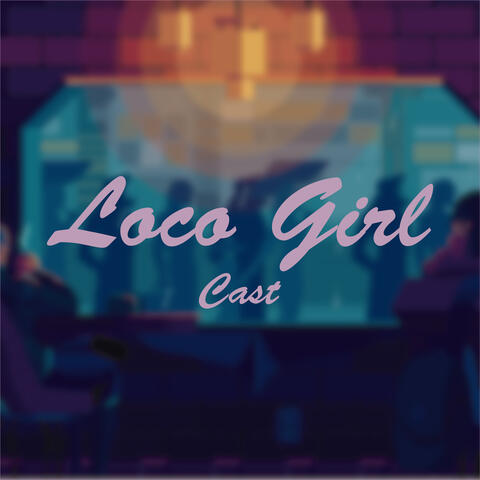 Loco Girl
