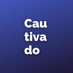 Cautivado