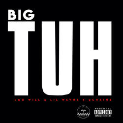 Big Tuh