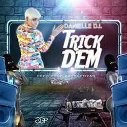 Trick Dem